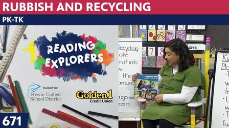 Video thumbnail: Reading Explorers PK-TK-671: Rubbish and Recycling