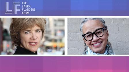 Video thumbnail: The Laura Flanders Show Linda Villarosa: Is the End of Roe A Death Sentence?
