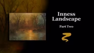 Inness Landscape Part II