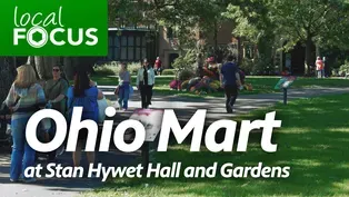 Ohio Mart at Stan Hywet Hall and Gardens