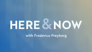 Here & Now opening for June 20, 2025