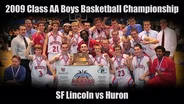 2009 Boys Class AA Basketball Championship