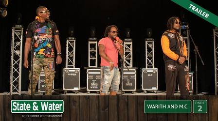 Video thumbnail: State & Water S05 E10: Warith and M.C.|Part 2 | Trailer