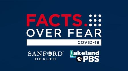 Video thumbnail: Documentaries & Specials Lakeland PBS Presents: Sanford Health COVID-19 Special