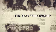 Finding Fellowship