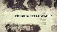 Finding Fellowship