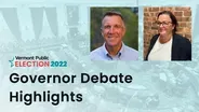 Debate Highlights - Vermont Governor