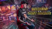 Raiders of the Lost Arcade