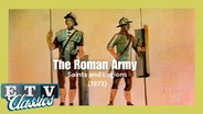The Roman Army | Saints and Legions (1973)