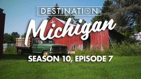 Video thumbnail: Destination Michigan Season 10, Episode 7