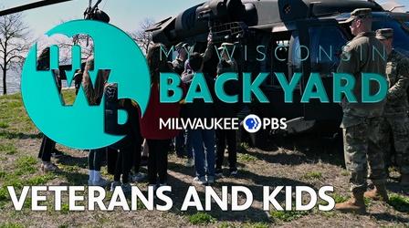 Video thumbnail: My Wisconsin Backyard Veterans and Kids