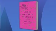 Author Laura Kipnis on Love During a Pandemic
