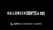 Halloween Don'ts & Dos