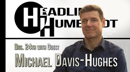 Video thumbnail: Headline Humboldt Headline Humboldt: December 24th, 2021