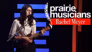 Prairie Musicians: Rachel Meyer