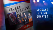 Spokane String Quartet  MAY 23