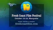 Fresh Coast Film Festival Celebrates 10 Years | Frontier to Freedom