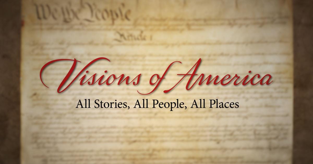 Visions of America | Series Preview - Visions of America | PBS