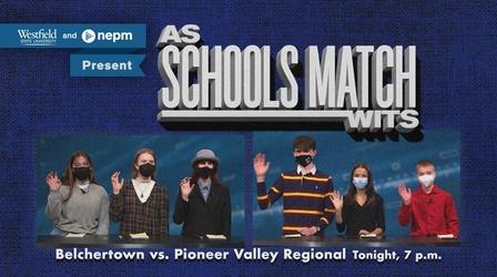 Video thumbnail: As Schools Match Wits Belchertown High vs. Pioneer Valley Regional (March 19 at 7