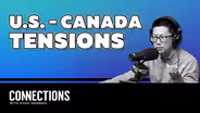 The U.S. and Canada: tensions, trade wars, and Trump