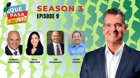 Video thumbnail: ¿Que Pasa NJ? with Carlos Medina Season 3 Episode 9