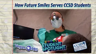 How “Future Smiles” Serves CCSD Students