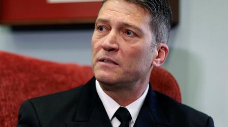 Video thumbnail: PBS NewsHour What Congress, Trump are saying about Ronny Jackson