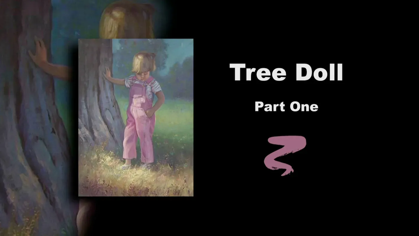 Tree Doll Part I