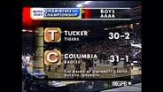 GHSA 4A Boys Final: Tucker vs. Columbia
