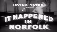 It Happened In Norfolk