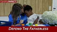 Defend The Fatherless | Carolina Impact