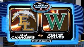 Video thumbnail: Football Fridays in Georgia CLASS A (PRIVATE) FINAL: ELCA VS. WESLEYAN