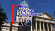 The Kansas Legislature (03-14-25)