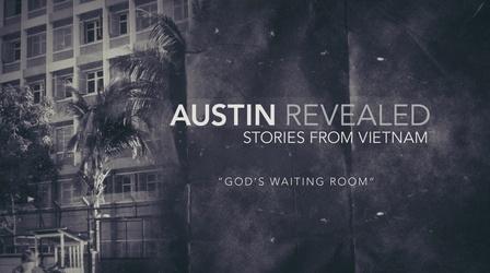 Video thumbnail: Austin Revealed God's Waiting Room