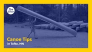 Canoe Tips!