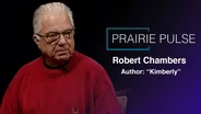 Prairie Pulse 1828: Robert Chambers and Bill Brien