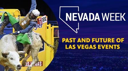 Video thumbnail: Nevada Week Past and Future of Las Vegas Events
