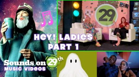 Video thumbnail: Sounds on 29th Hey! Ladies part 1
