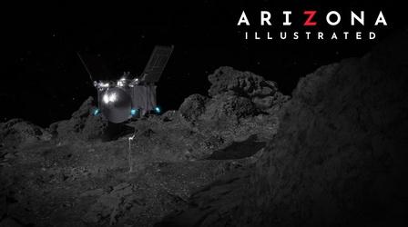 Video thumbnail: Arizona Illustrated Mental Health and the Pandemic; OSIRIS-REx - Touch-And-Go
