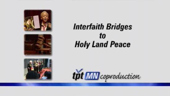 Interfaith Bridges To Holy Land Peace