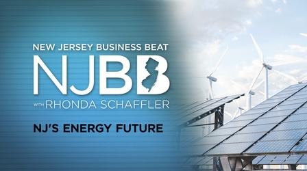 Video thumbnail: NJ Business Beat with Rhonda Schaffler Cost concerns fuel energy debate