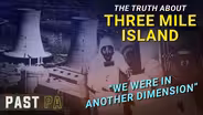 Three Mile Island: Near-Miss Nuclear Disaster
