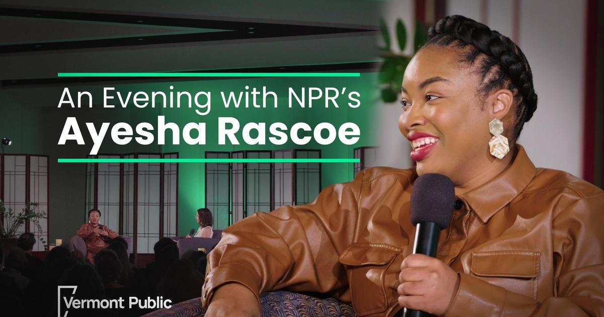 Vermont Public Specials An evening with NPR's Ayesha Rascoe Season