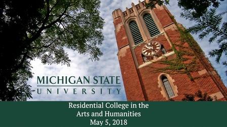 Video thumbnail: MSU Commencements 2018 Residential College in the Arts and Humanities
