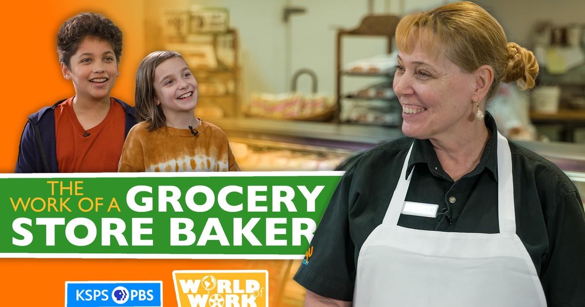 World of Work The Work of a Grocery Store Baker Episode 4 PBS