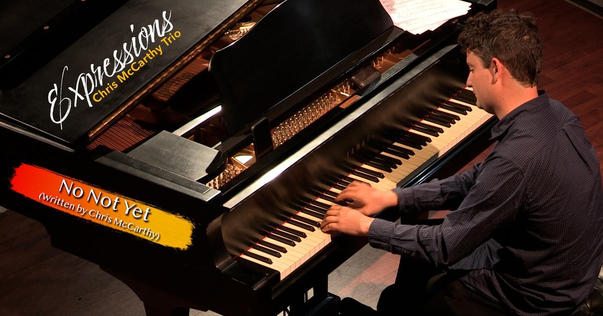 Expressions | chris mccarthy trio | no not yet | season 16 | episode 7
