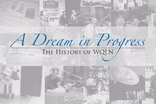 A Dream in Progress