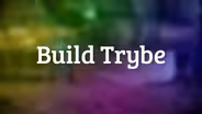 Build Trybe