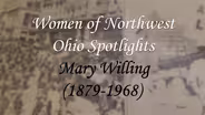 Women of Northwest Ohio Spotlight: Mary Willing