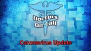 Doctors On Call -  Coronavirus Update